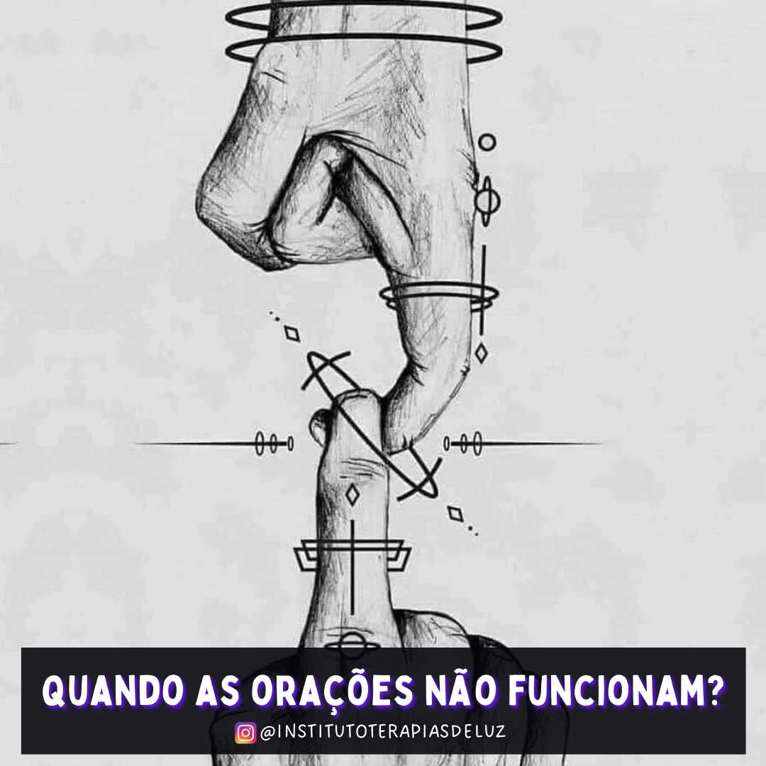 QUANDO AS ORAÇÕES NÃO FUNCIONAM? 7 7h 6