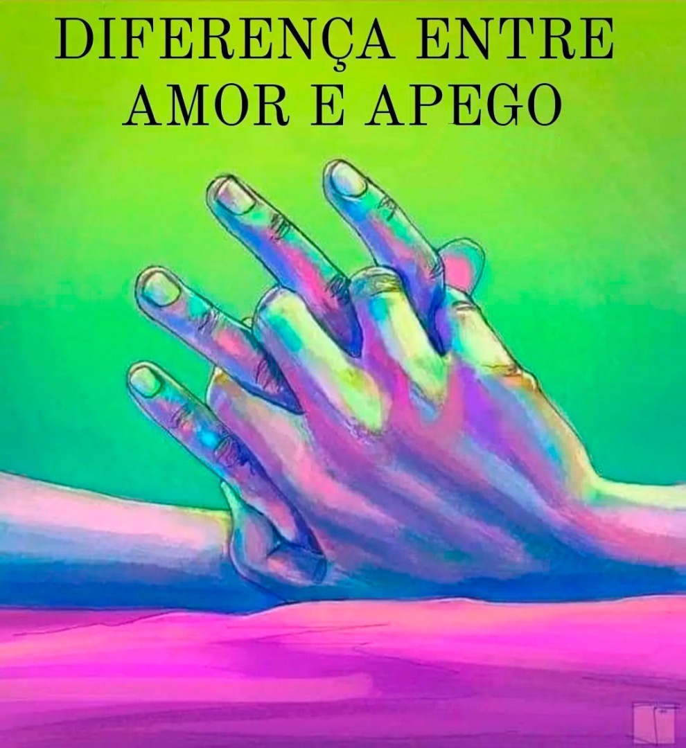 DIFERENÇA ENTRE AMOR E APEGO 8 DIFERENÇA ENTRE AMOR E APEGO