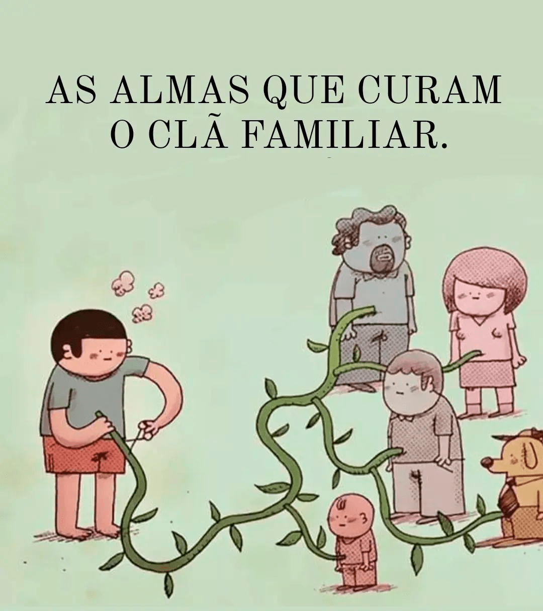 AS ALMAS QUE CURAM O CLÃ FAMILIAR 3 AS ALMAS QUE CURAM O CLÃ FAMILIAR
