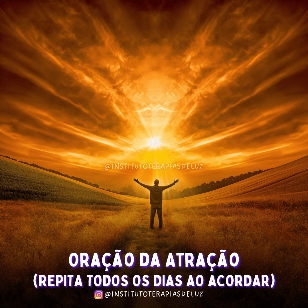 ORAÇÃO DA ATRAÇÃO 5 ORAÇÃO DA ATRAÇÃO