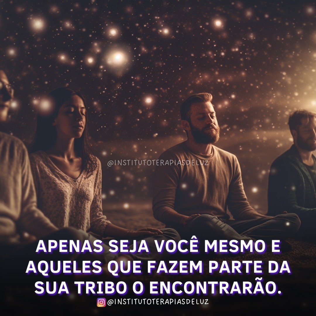 APENAS SEJA VOCÊ MESMO E AQUELES QUE FAZEM PARTE DA SUA TRIBO O ENCONTRARÃO. 5 APENAS SEJA VOCÊ MESMO E AQUELES QUE FAZEM PARTE DA SUA TRIBO O ENCONTRARÃO.