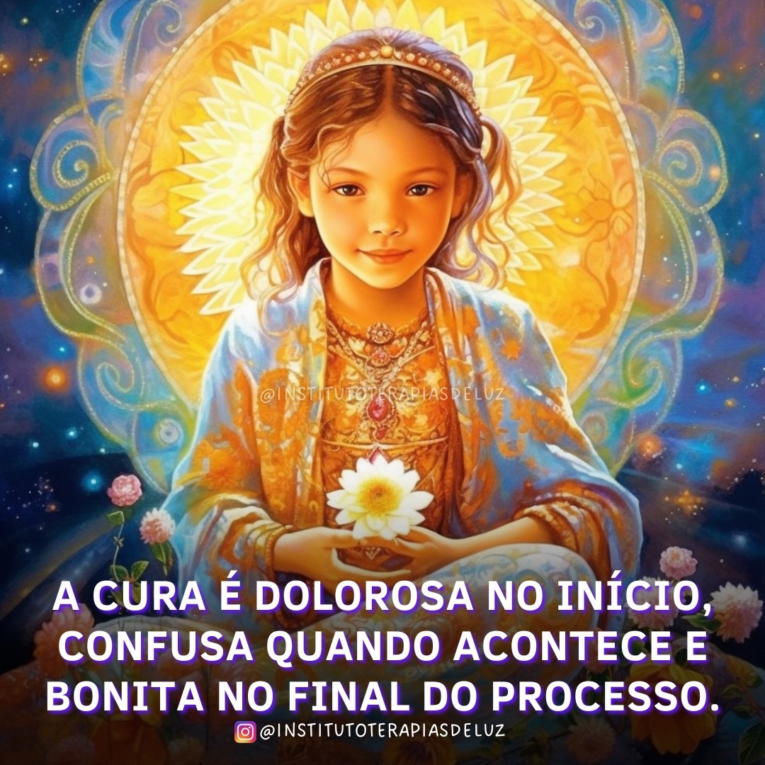 A CURA É DOLOROSA NO INÍCIO, CONFUSA QUANDO ACONTECE E BONITA NO FINAL DO PROCESSO. 1 A CURA É DOLOROSA NO INÍCIO, CONFUSA QUANDO ACONTECE E BONITA NO FINAL DO PROCESSO.