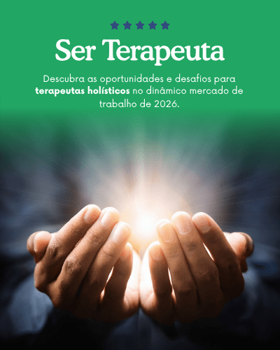 Vale a Pena Ser Terapeuta Holístico em 2026? Mercado, Oportunidades e o Que Esperar da Carreira 3 0001 2058648413352475231
