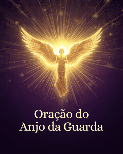 Oração do Anjo da Guarda: Significado, Como Rezar e Se Conectar com Seu Protetor 9 0001 8054064287368664799